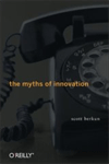 Myths of Innovation cover